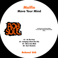 Malfie - Move Your Mind