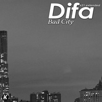 DiFa - Bad City (K21 Extended)