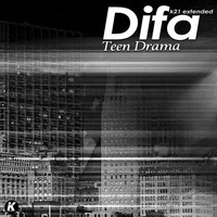 DiFa - Teen Drama (K21 Extended)