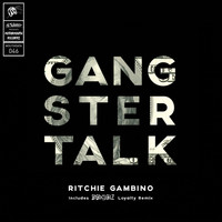 Ritchie gambino - Gangster Talk (Explicit)