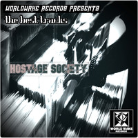 Hostage Society - Compilation of The Best Tracks Hostage Society