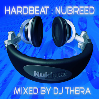 Various Artists - Hard Beat: NuBreed - Mixed by DJ Thera