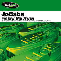 JOBABE - Follow Me Away