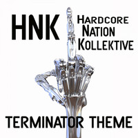 HNK - Terminator Theme