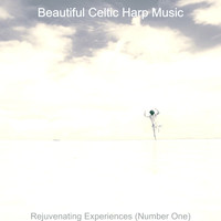 Beautiful Celtic Harp Music - Rejuvenating Experiences (Number One)