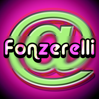 Fonzerelli - @fonzerelli