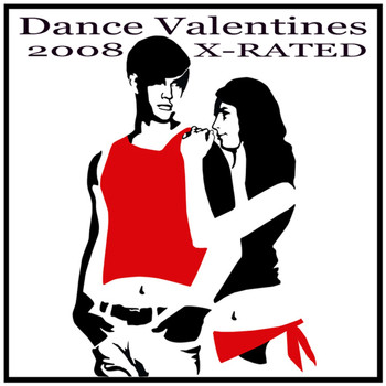 Various Artists - Dance Valentines 2008 X-Rated