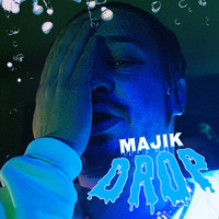 Majik - DROP (Explicit)