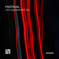Pastkual - 29th Quarantine Day
