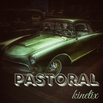 KinetiX - Pastoral