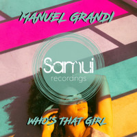 Manuel Grandi - Who's that Girl (JL Club Remix)