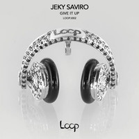 Jeky Saviro - Give It Up
