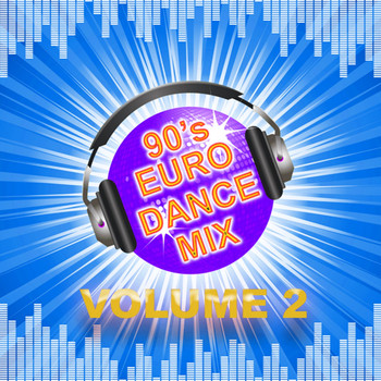 Various Artists - 90's Euro: DJ Mix Vol 2