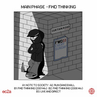 Main Phase - FWD Thinking