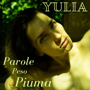 Yulia - Parole peso piuma