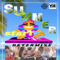 Determine - Summer Start