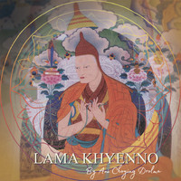 Ani Choying Drolma - Lama Khyenno