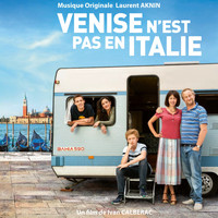 Laurent Aknin - Venise n'est pas en Italie (Original Score)