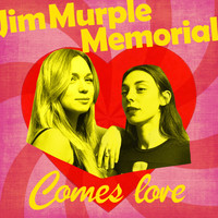 Jim Murple Memorial - Comes Love