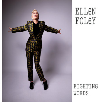 Ellen Foley - Fighting Words