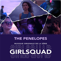 The Penelopes - Girlsquad (Musique originale de la série)