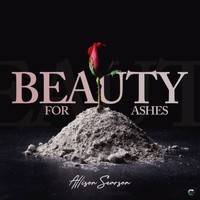Allison Searson - Beauty for Ashes