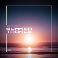 ANSHERY - Summer Trance