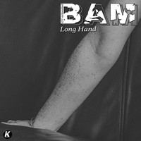 BAM - Long Hand (K21 Extended)