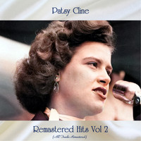 Patsy Cline - Remastered Hits, Vol. 2 (All Tracks Remastered)