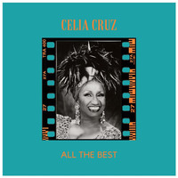 Celia Cruz - All The Best