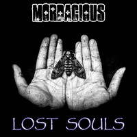 Mordacious - Lost Souls (Explicit)