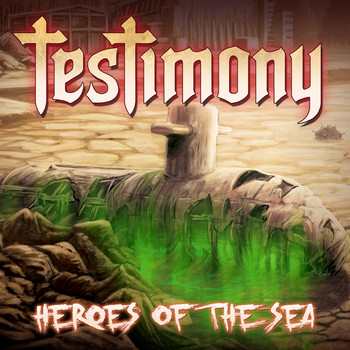 Testimony - Heroes of the Sea