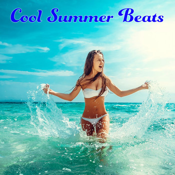 Various Artists - Cool Summer Beats (Explicit)