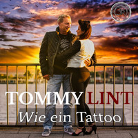 Tommy Lint - Wie ein Tattoo