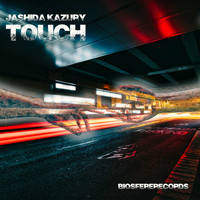 Jashida Kazury - Touch