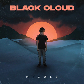 Miguel - Black Cloud