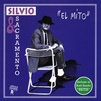 Silvio y Sacramento - El Mito