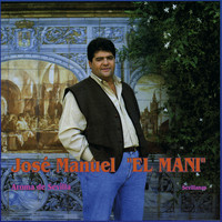Jose Manuel El Mani - Aroma de Sevilla