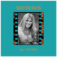 Skeeter Davis - All the Best