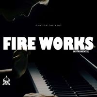 Ojay On The Beat - Fire Works Instrumental