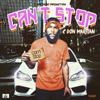 CdonMartian - Can't Stop