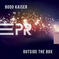 Bodo Kaiser - Outside the Box