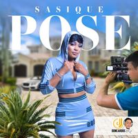 Sasique - Pose