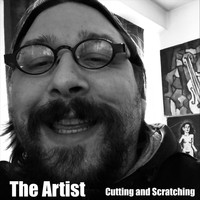 The Artist - Cutting and Scratching