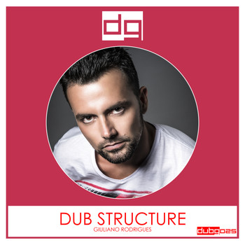 Giuliano Rodrigues - Dub Structure