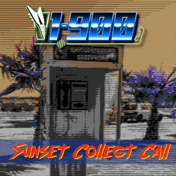 1-900 - Sunset Collect Call