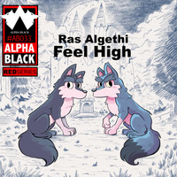 Ras Algethi - Feel High