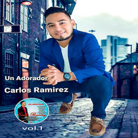 Carlos Ramirez - Un Adorador (En Vivo)