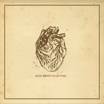 Jesse Brown - Heartwork
