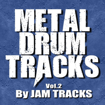 Jam Tracks - Metal Drum Tracks, Vol. 2